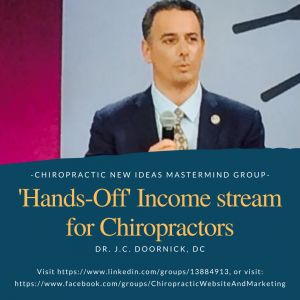 “Hands Off” Income Stream for Chiropractors